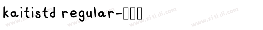kaitistd regular字体转换